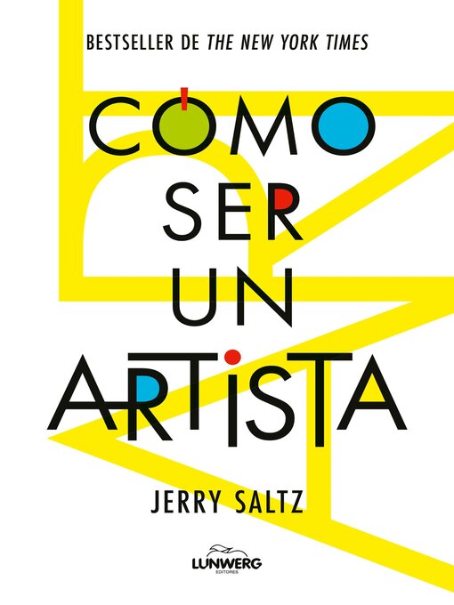 Title details for Cómo ser un artista by Jerry Saltz - Available